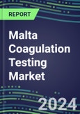 2024 Malta Coagulation Testing Market - Hemostasis Analyzers and Consumables - Supplier Shares, 2023-2028- Product Image