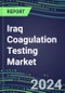 2024 Iraq Coagulation Testing Market - Hemostasis Analyzers and Consumables - Supplier Shares, 2023-2028 - Product Thumbnail Image