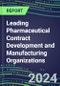 2024 Leading Pharmaceutical Contract Development and Manufacturing Organizations: Capabilities, Goals and Strategies - Product Image