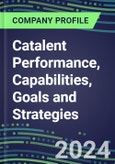2024 Catalent Performance, Capabilities, Goals and Strategies- Product Image