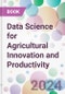 Data Science for Agricultural Innovation and Productivity - Product Thumbnail Image