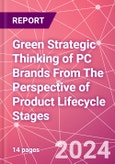 Green Strategic Thinking of PC Brands From The Perspective of Product Lifecycle Stages- Product Image