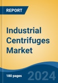 Industrial Centrifuges Market - Global Industry Size, Share, Trends, Opportunity, and Forecast, 2019-2029F- Product Image
