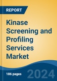 Kinase Screening and Profiling Services Market - Global Industry Size, Share, Trends, Opportunity, and Forecast, 2019-2029F- Product Image