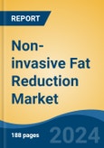 Non-invasive Fat Reduction Market - Global Industry Size, Share, Trends, Opportunity, and Forecast, 2019-2029F- Product Image