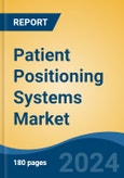 Patient Positioning Systems Market - Global Industry Size, Share, Trends, Opportunity, and Forecast, 2019-2029F- Product Image
