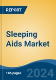 Sleeping Aids Market - Global Industry Size, Share, Trends, Opportunity, and Forecast, 2019-2029F- Product Image
