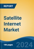 Satellite Internet Market - Global Industry Size, Share, Trends, Opportunity, and Forecast, 2019-2029F- Product Image