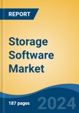 Storage Software Market - Global Industry Size, Share, Trends, Opportunity, and Forecast, 2019-2029F- Product Image
