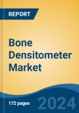 Bone Densitometer Market - Global Industry Size, Share, Trends, Opportunity, and Forecast, 2019-2029F- Product Image