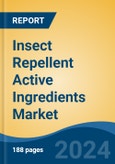 Insect Repellent Active Ingredients Market - Global Industry Size, Share, Trends, Opportunity, and Forecast, 2019-2029F- Product Image