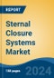 Sternal Closure Systems Market - Global Industry Size, Share, Trends, Opportunity, and Forecast, 2019-2029F - Product Thumbnail Image