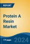 Protein A Resin Market - Global Industry Size, Share, Trends, Opportunity, and Forecast, 2019-2029F - Product Thumbnail Image