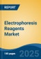 Electrophoresis Reagents Market - Global Industry Size, Share, Trends, Opportunity, & Forecast, 2019-2029F - Product Thumbnail Image