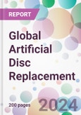Global Artificial Disc Replacement Market Analysis & Forecast to 2024-2034: Market By Material Type; By Indication; By End-user; and By Region- Product Image