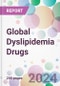 Global Dyslipidemia Drugs Market by Drug Class, By Indication, by Distribution Channel, and By Region - Product Image