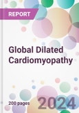 Global Dilated Cardiomyopathy Market by Drug Class Inhibitors, Treatment Type, Route of Administration, Distribution Channel, and By Region- Product Image
