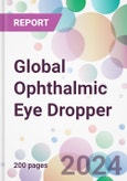 Global Ophthalmic Eye Dropper Market by Type, by Drug Type, by Treatment Type, by End-user, and By Region- Product Image