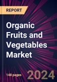 Organic Fruits and Vegetables Market 2024-2028- Product Image