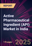 Active Pharmaceutical Ingredient (API) Market in India 2025-2029- Product Image