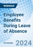 Employee Benefits During Leave of Absence - Webinar (Recorded)- Product Image