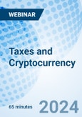 Taxes and Cryptocurrency - Webinar (ONLINE EVENT: May 14, 2024)- Product Image