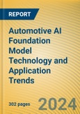 Global and China Automotive AI Foundation Model Technology and Application Trends Report, 2023-2024- Product Image