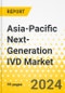 Asia-Pacific Next-Generation IVD Market: Analysis and Forecast, 2023-2033 - Product Thumbnail Image