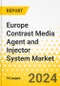 Europe Contrast Media Agent and Injector System Market: Analysis and Forecast: 2022-2026 - Product Thumbnail Image