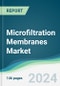 Microfiltration Membranes Market - Forecasts from 2024 to 2029 - Product Image