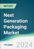 Next Generation Packaging Market - Forecasts from 2024 to 2029- Product Image