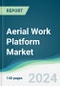 Aerial Work Platform Market - Forecasts from 2024 to 2029 - Product Thumbnail Image