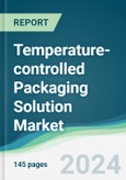 Temperature-controlled Packaging Solution Market - Forecasts from 2024 to 2029- Product Image
