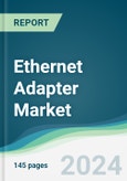 Ethernet Adapter Market - Forecasts from 2024 to 2029- Product Image