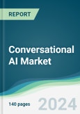 Conversational AI Market - Forecasts from 2024 to 2029- Product Image