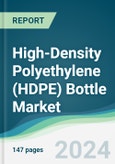 High-Density Polyethylene (HDPE) Bottle Market - Forecasts from 2024 to 2029- Product Image