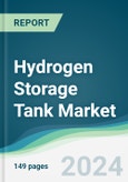 Hydrogen Storage Tank Market - Forecasts from 2024 to 2029- Product Image