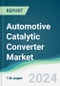 Automotive Catalytic Converter Market - Forecasts from 2024 to 2029 - Product Image