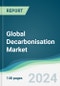 Global Decarbonisation Market - Forecasts from 2024 to 2029 - Product Image