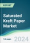 Saturated Kraft Paper Market - Forecasts from 2024 to 2029 - Product Image