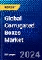 Global Corrugated Boxes Market (2023-2028) Competitive Analysis, Impact of Economic Slowdown & Impending Recession, Ansoff Analysis. - Product Image