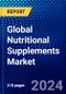 Global Nutritional Supplements Market (2023-2028) Competitive Analysis, Impact of COVID-19, Impact of Economic Slowdown & Impending Recession, Ansoff Analysis - Product Thumbnail Image