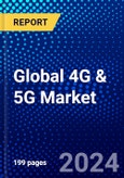Global 4G & 5G Market (2023-2028) Competitive Analysis, Impact of COVID-19, Impact of Economic Slowdown & Impending Recession, Ansoff Analysis- Product Image