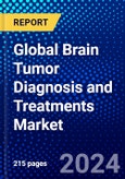Global Brain Tumor Diagnosis and Treatments Market (2023-2028) Competitive Analysis, Impact of COVID-19, Impact of Economic Slowdown & Impending Recession, Ansoff Analysis- Product Image