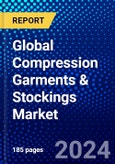 Global Compression Garments & Stockings Market (2023-2028) Competitive Analysis, Impact of Economic Slowdown & Impending Recession, Ansoff Analysis.- Product Image