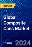 Global Composite Cans Market (2023-2028) Competitive Analysis, Impact of Economic Slowdown & Impending Recession, Ansoff Analysis.- Product Image