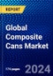 Global Composite Cans Market (2023-2028) Competitive Analysis, Impact of Economic Slowdown & Impending Recession, Ansoff Analysis. - Product Image