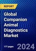 Global Companion Animal Diagnostics Market (2023-2028) Competitive Analysis, Impact of Economic Slowdown & Impending Recession, Ansoff Analysis.- Product Image