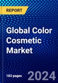 Global Color Cosmetic Market (2023-2028) Competitive Analysis, Impact of Economic Slowdown & Impending Recession, Ansoff Analysis.- Product Image