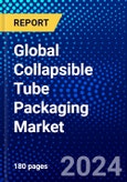Global Collapsible Tube Packaging Market (2023-2028) Competitive Analysis, Impact of Economic Slowdown & Impending Recession, Ansoff Analysis.- Product Image